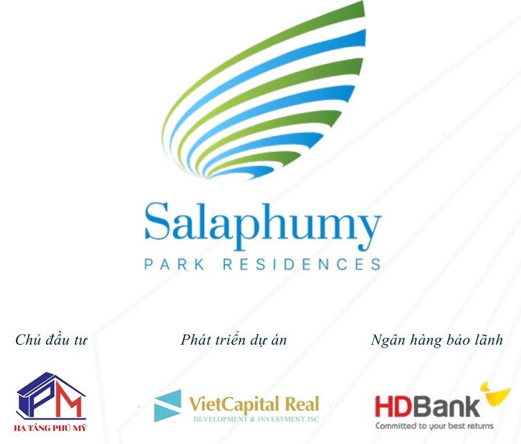Các đơn vị uy tín cùng hợp tác phát triển dự án Salaphumy Park Residences